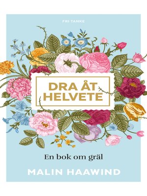 cover image of Dra åt helvete